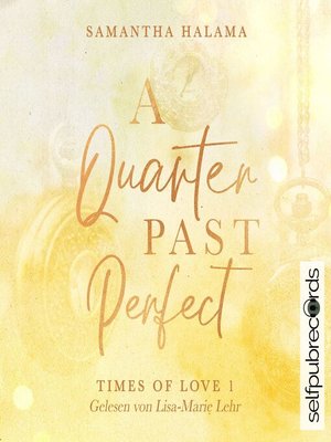 cover image of A Quarter Past Perfect